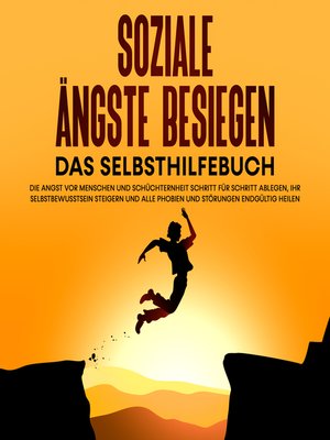 cover image of Soziale Ängste besiegen – Das Selbsthilfebuch